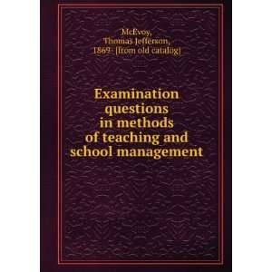  Examination questions in methods of teaching and school 