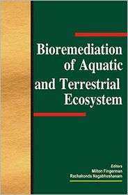 Bioremediation of Aquatic and Terrestrial Ecosystems, (1578083648 