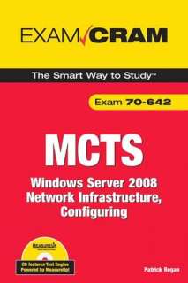 MCTS 70 642 Windows Server 2008 Network Infrastructure, Configuring 