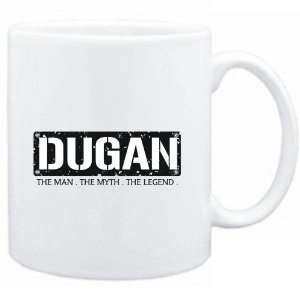  Mug White  Dugan  THE MAN   THE MYTH   THE LEGEND  Male 