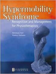 Hypermobility Syndrome Diagnosis and Management for Physiotherapists 