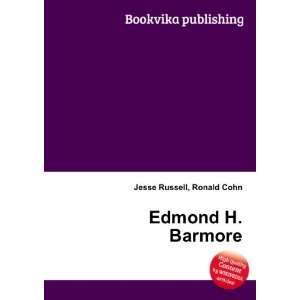  Edmond H. Barmore Ronald Cohn Jesse Russell Books