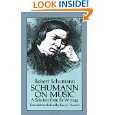 Schumann on Music A Selection from the Writings (Dover Books on Music 