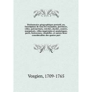   autres lieux considerables des quatre part 1709 1765 Vosgien Books