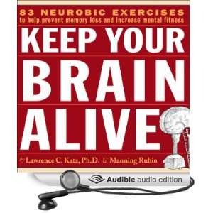 Keep Your Brain Alive Neurobic Exercises to Help Prevent Memory Loss 