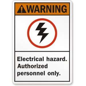  Warning (ANSI) Electrical Hazard. Authorized Personnel 