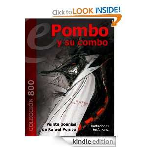 Pombo y su combo [Illustrated] (Spanish Edition) Rafael Pombo, Rocío 