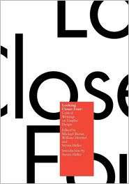 Looking Closer 4 Critical Writings on Graphic Design, Vol. 4 