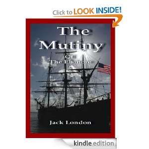 The Mutiny of the Elsinore (Annotated) Jack London  