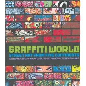    Graffiti World Nicholas/ Manco, Tristan Ganz