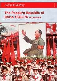 Access to History The Peoples Republic of China 1949 76, (0340929278 