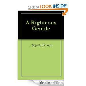  A Righteous Gentile eBook Augusto Ferrera Kindle Store