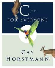 C++ for Everyone, (0470383291), Cay S. Horstmann, Textbooks   Barnes 