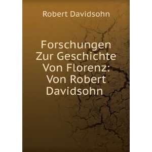   Von Florenz Von Robert Davidsohn . Robert Davidsohn Books