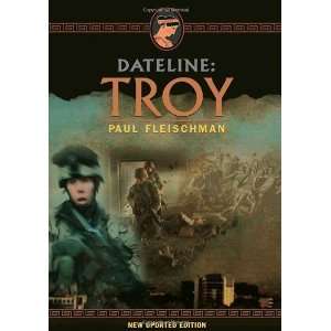  Dateline Troy [Paperback] Paul Fleischman Books