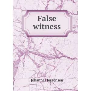  False witness the authorized translation of Klokke 