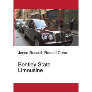  Bentley State Limousine Ronald Cohn Jesse Russell Books