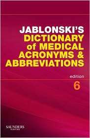 Jablonskis Dictionary of Medical Acronyms and Abbreviations with CD 