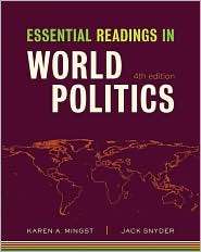 Essential Readings in World Politics, (0393935345), Karen A. Mingst 