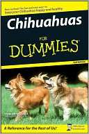   Chihuahuas For Dummies by Jacqueline ONeil, Wiley 