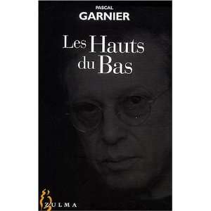  Les Hauts du bas Pascal Garnier Books
