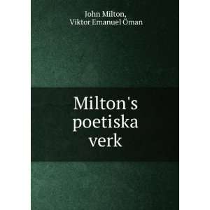  Miltons Poetiska Verk Det FÃ¶rlorade Paradiset Och Det 