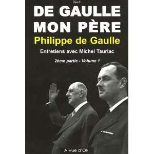   deuxième partie (9782846661713) Philippe de Gaulle Books