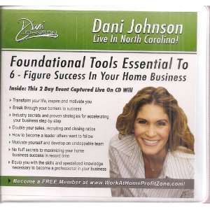  Dani Johnson Live in North Carolina Foundational Tools 