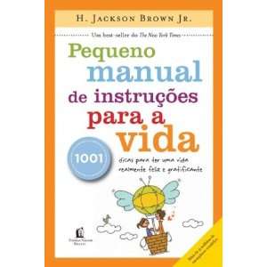 Pequeno Manual de Instrucoes Para A Vida (Em Portugues do Brasil) H 