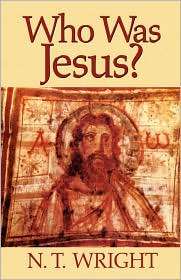 Who Was Jesus?, (0802806945), N. T. Wright, Textbooks   