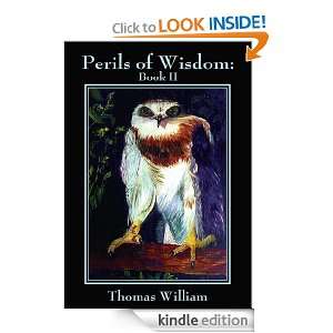 Perils of Wisdom Book II Bill Halligan  Kindle Store