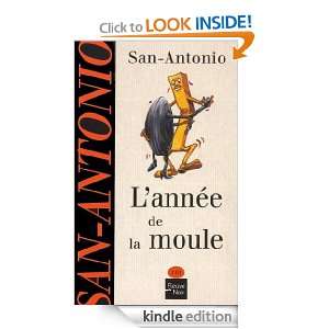 année de la moule (Fleuve noir) (French Edition) SAN ANTONIO 
