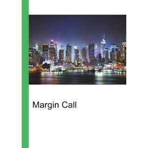 Margin Call [Paperback]