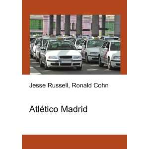  AtlÃ©tico Madrid Ronald Cohn Jesse Russell Books