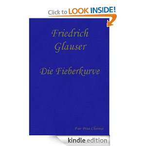 Die Fieberkurve (Wachtmeister Studer) (German Edition) Friedrich 