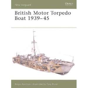  British Motor Torpedo Boat 1939 45 **ISBN 