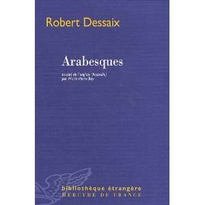  Arabesques Robert Dessaix Books