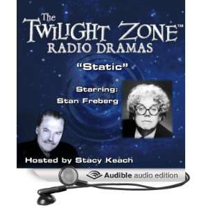  Static The Twilight Zone Radio Dramas (Audible Audio Edition 