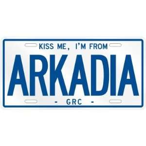  NEW  KISS ME , I AM FROM ARKADIA  GREECE LICENSE PLATE 
