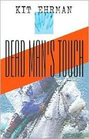 Dead Mans Touch, (1590580907), Kit Ehrman, Textbooks   