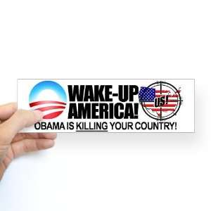  quot;Obama is KILLING Your Countryquot; Sticker Anti obama 