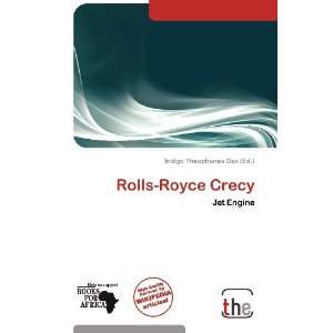    Rolls Royce Crecy (9786138908876) Indigo Theophanes Dax Books