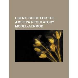  Users guide for the AMS/EPA regulatory model AERMOD 