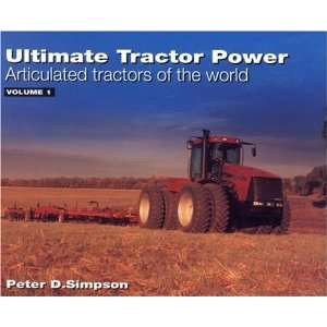  Ultimate Tractor Power Articulated Tractors of the World 