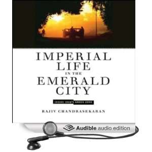 Imperial Life in the Emerald City [Unabridged] [Audible Audio Edition 