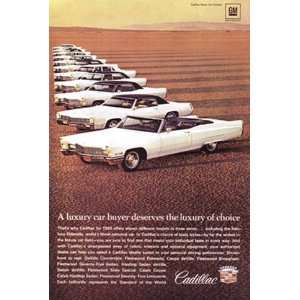   Cadillac A luxury car buyer deserves the luxury of choice. Cadillac