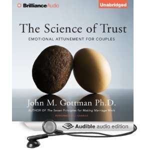  The Science of Trust Emotional Attunement for Couples 