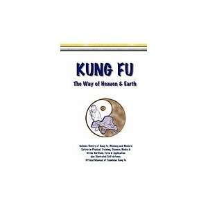  Kung Fu Way of Heaven & Earth [PB,2008] Books