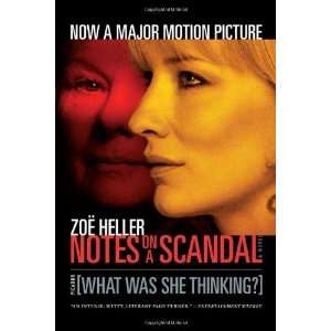    What Was She Thinking? A Novel [Paperback] Zoë Heller Books