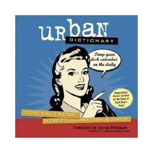  Urban Dictionary 2010 Day to Day Calendar (Day to Day 
